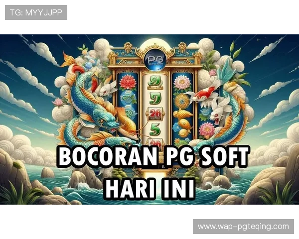 PGSOFT游戏中的热门玩法与创新元素详解提升你的游戏胜率